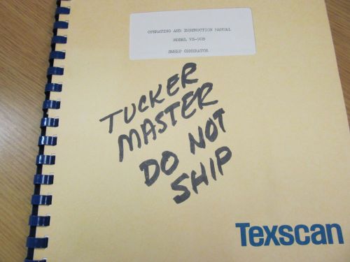 Texscan VS-90B Sweep Generator Operations and Instruction Manual w/schemat 46067