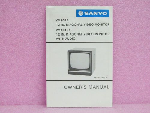 Sanyo Manual VM4512, VM4512A Video Monitor Owner&#039;s Manual