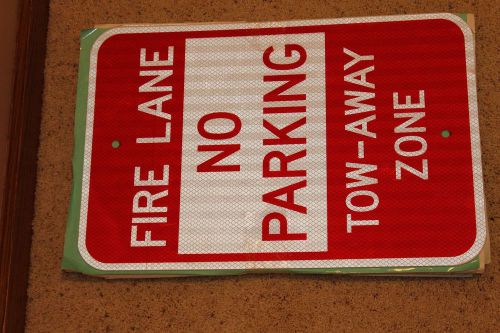Lot of (9) &#034;fire lane no parking tow-away zone&#034; 12&#034;x18&#034; signs for sale