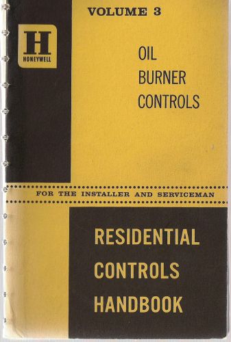 1950&#039;s Honeywell Residential Controls Handbook Vol 3 Oil Burner Controls