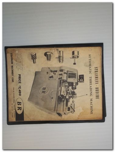 Strasmann-breche br-200 auto threading machine original inst. operation manual for sale