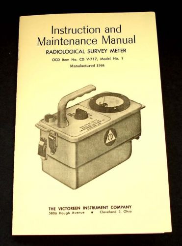 CD V-717 Model Number 1 Radiological Survey Meter Manual 1964