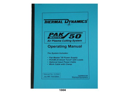 Thermal dynamics pakmaster 50  plasma cutter operating manual *1004 for sale