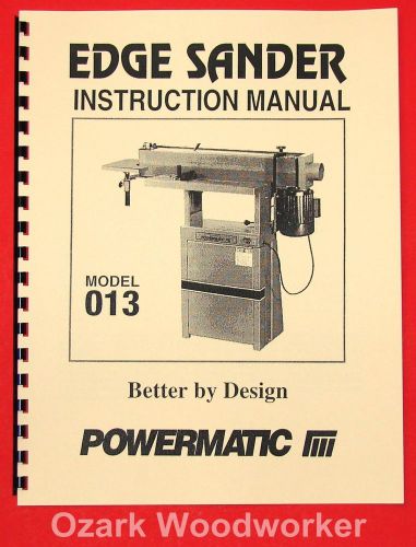 POWERMATIC Model 013 Edge Sander Instructions Parts Manuals 1004