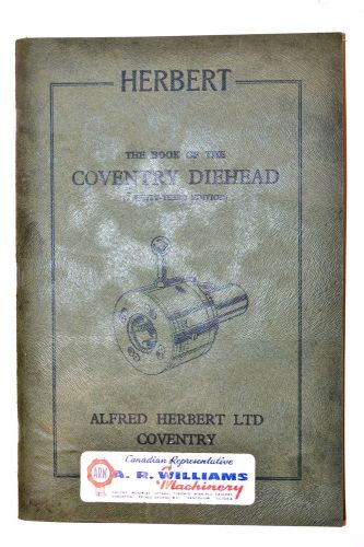 The book of the coventry die head 1958 #rr677 automatic machine fixture manual for sale