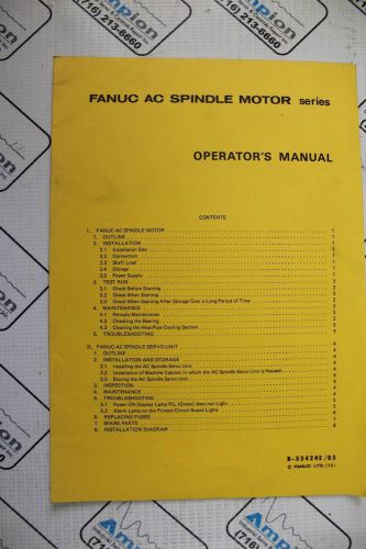 FANUC AC SPINDLE MOTOR SERIES  OPERATOR&#039;S MANUAL Part # B-53424E/05