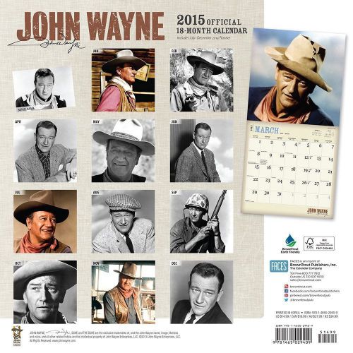 2015 JOHN WAYNE 18-Month Wall Calendar NEW SEALED Vintage Western Movies