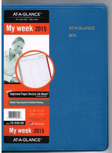 AT-A-GLANCE 2015 Fashion Weekly Appointment Book 70-940 8 1/4&#034; x 10 7/8&#034; Blue