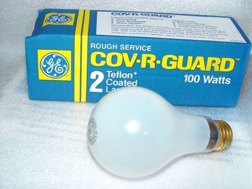 4 GE Rough Service COV-R-GUARD Teflon Coated Lamps 100 Watts Light Bulbs NEW