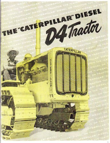 1934 CaTeRPiLLaR Diesel D-4 TRACTOR ad booklet--reprint