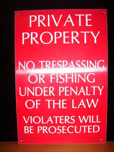 PRIVATE PROPERTY NO TRESPASSING SIGN NOTICE