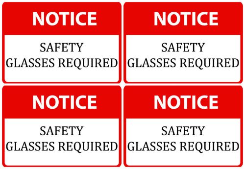 Red Warning Sign Notice Safety Glasses Required Practice Saftey First Set OF 4