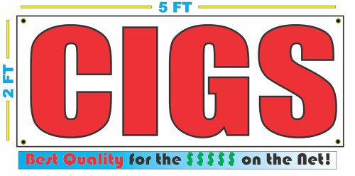 CIGS Full Color Banner Sign NEW XXL Size Best Quality for the $$$ CIGARETTES