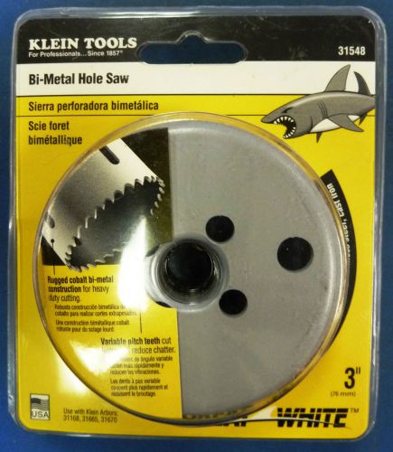 KLEIN 31548 3&#034; Great White Bi-Metal Hole Saw for Metal Plastic &amp; Wood, Brand New
