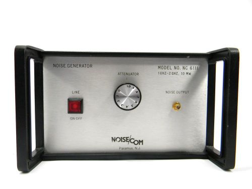 Noise Com NC6111, 1.0 GHz  to 2.000 GHz, Noise Generator 30 Day Warranty