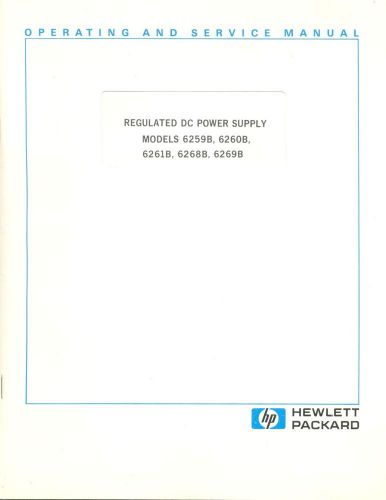 HP 6259B 6260B 6261B 6268B 6269B DC Power Supply - Original Manual