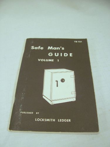 Locksmith Ledger Safe Man&#039;s Guide Volume 1 Book TB721