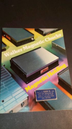 Walker magnetic chuck catalog. 1974. Machinists, milling, Excellent condition.