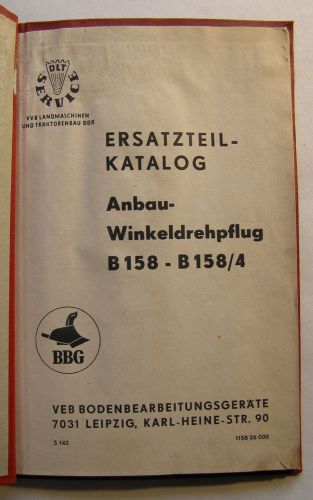 ERSATZTEIL-KATALOG ANBAU-WINKELDREHPFLUG B158.B158/4 BBG LEIPZIG