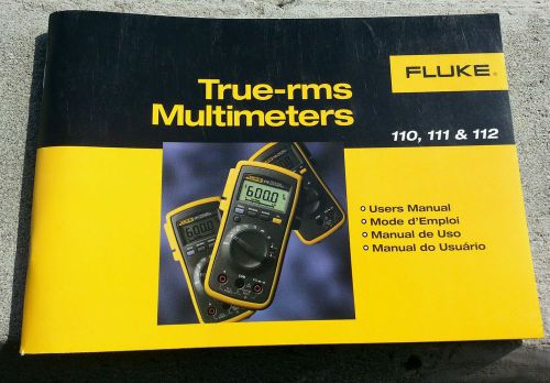 Fluke users  manual  for 100,111 &amp; 112 true-rms  multimeters for sale