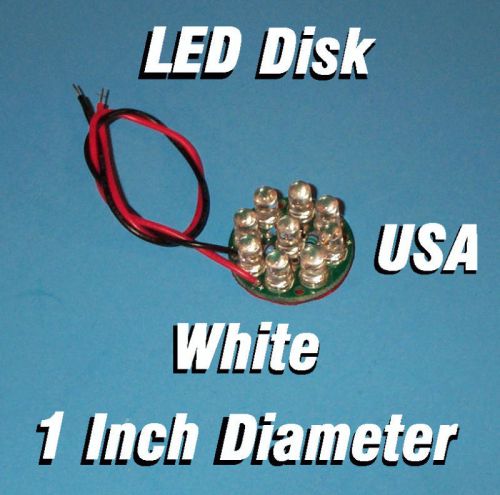 Led light disk -  white 12 volt -1 inch dia  board 12v for sale