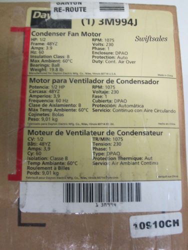 Dayton 3m994 3m994j condenser fan motor - 1/2hp 1075rpm / 1ph 230vac - new! for sale