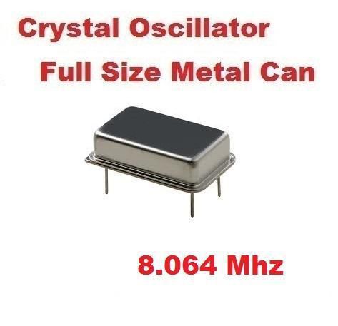 8.064Mhz 8.064 Mhz CRYSTAL OSCILLATOR FULL CAN (10 pcs) *** NEW ***