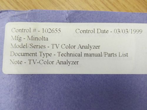 Minolta TV Color Analyzer  Oper, Service, Maint  Technical Manual w/ schematics