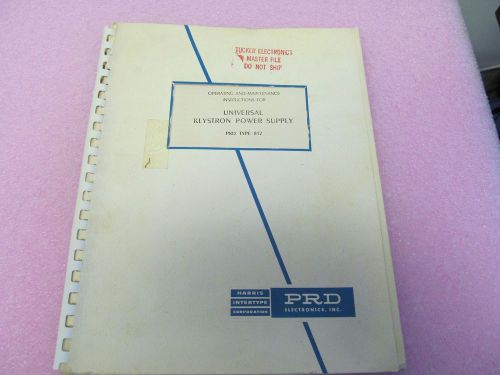 PRD ELECTRONICS 812 KLYSTRON POWER SUPPLY  MANUAL/SCHEMATIC/PARTS LIST