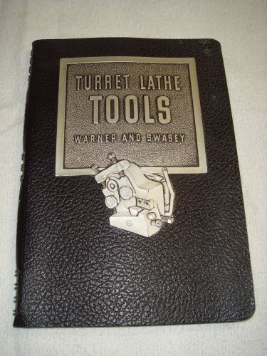 1948 WARNER SWASEY TURRET LATHE TOOLS CATALOG ~ Metalworking