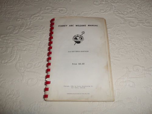1958 FORNEY ARC WELDING MANUAL