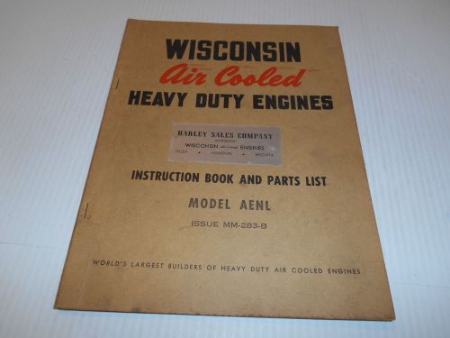 1 VTG 60&#039;s WISCONSIN AIR COOLED HEAVY DUTY INSTRUCTION &amp; PARTS LIST MOD. AENL