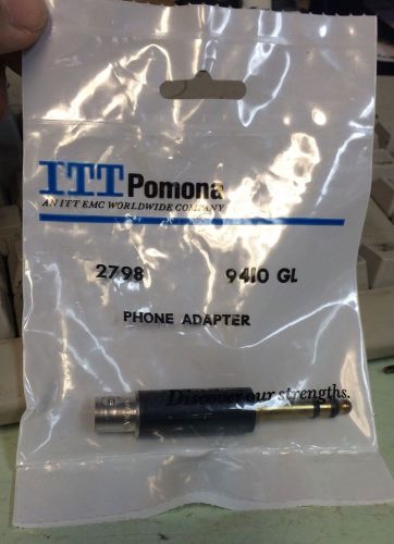 ITT Pomona 2798 BNC (F) TO PHONE PLUG  NEW 9410GL