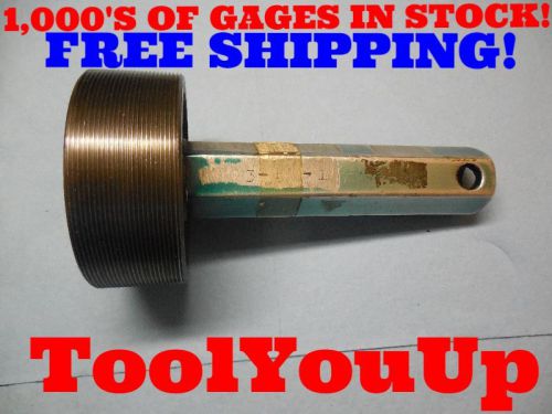 3 3/4 16 N2 GO ONLY THREAD PLUG GAGE P.D.= 3.7094 PACIFIC GAGE CO. MACHINE SHOP
