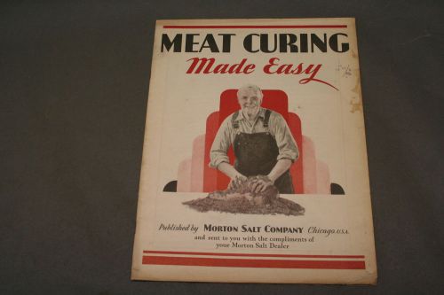Vintage Morton Salt Company Meat Curing Made Easy Manual