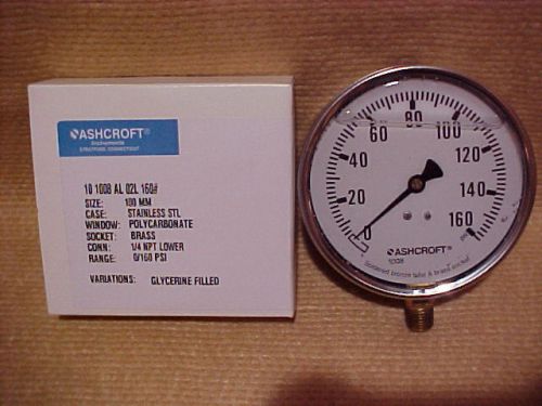Ashcroft -10-1008-a-02l-160#, pressure gauge, 0-160 psi - stainless - new 4&#034; for sale