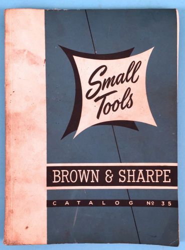 1951 Brown &amp; Sharpe Small Tools Catalog No. 35 and Price List