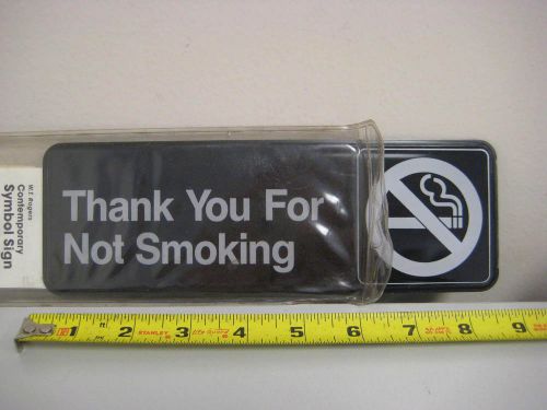 &#034;Thank you for not smoking&#034; Symbol Sign (20521) - W.T. Rogers - Made in USA