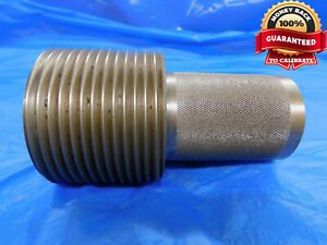 SHOPMADE 2 7/8 6 THREAD PLUG GAGE 2.875 2.8750 2 7/8&#034;-6 INSPECTION CHECK