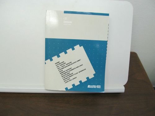 LSI DATABOOK, 7TH EDITION, MONOLITHIC MEMORIES, 1986, 19 CHAPTERS, SOFTBOUND