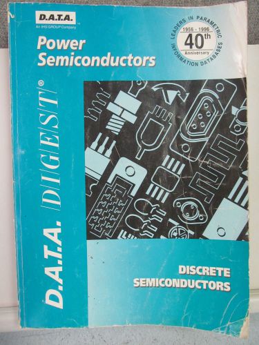 DATA DIGEST POWER SEMICONDUCTORS TECHNICAL INFORMATION BOOK