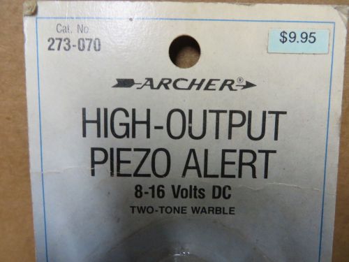 PIEZO ALERT HIGH OUTPUT 2 TONE ARCHER tandy RADIO SHACK 2 pieces # 273-070 NOS