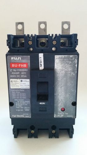 BU-FHB3040 FUJI ELECTRIC CIRCUIT BREAKER 40A 600VAC 3P
