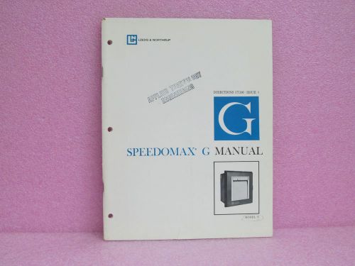 Leeds &amp; Northrup Manual Speedomax G Model S Recorder Directions Manual w/Schem.