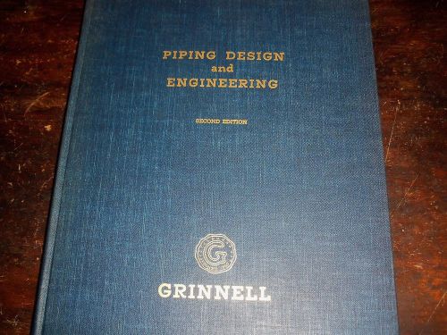 HB. Grinnell. Piping Design and Engineering.1963