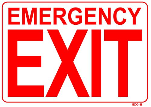 EMERGENCY EXIT - 10&#034;x14&#034; Sign EX-6