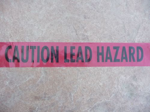 &#034;Caution Lead Hazard&#034; barrier plastic vinyl red tape 3&#034; X 1000&#039;