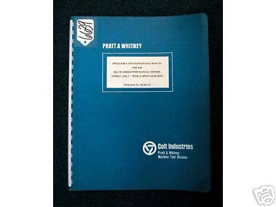 Pratt&amp;Whitney Operator/Maintenance Manual 4EA Jig Borer (Inv.25849)