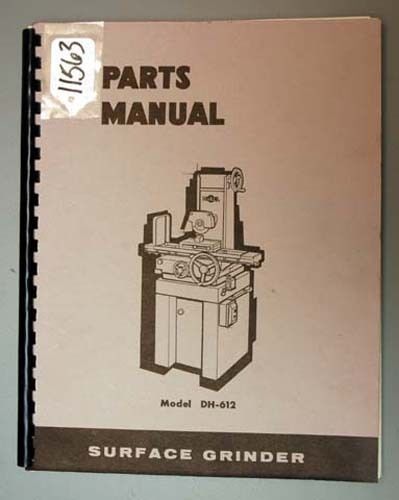 DoALL Parts Manual Model DH-612 Surface Grinder (Inv.16265)