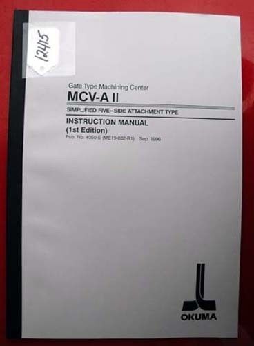 Okuma MCV-A II Gate Type Machining Center 4050-E (ME19-032-R1) (Inv.12415)